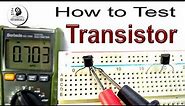 How to test Transistor with Digital Multimeter -Identify base emitter collector & PNP NPN transistor