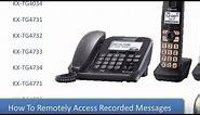 Panasonic - Telephones - Function - How to Access messages remotely. Models listed in Description.