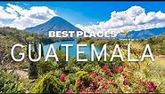 Top 10 Best Places to Visit in Guatemala - Travel Video