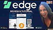 Edge Mobile Cryptocurrency Wallet