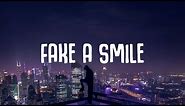 Alan Walker x salem ilese - Fake A Smile (Lyrics)