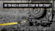 Do You Need A Recovery Strap Or A Tow Strap? | Difference between Recovery Strap and Tow Strap