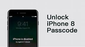 How to Unlock iPhone 8, iPhone 8 Plus Passcode? Safe & Easy!