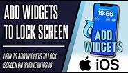 How to Add Widgets to Lock Screen on iPhone (iOS 16)
