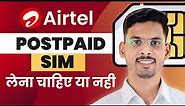 Airtel Postpaid Sim Full Details | Airtel Postpaid Plans | Airtel Postpaid Benefits