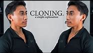 What is Cloning? Human Cloning | Cloning Explained Simply 2022