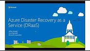 Disaster Recovery in the Cloud - Azure Site Recovery