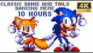 Classic Sonic and Tails Dancing Meme 10 Hours