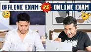 Online vs Offline Exams after 2 YEARS! 😭 | Exam Memes Video | Funyaasi