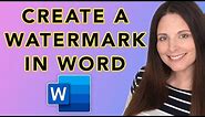 How To Create A Watermark In Word - Add Text and Logo Watermarks then Save