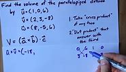 Calculate the Volume of a Parallelopiped (given Three Vectors)