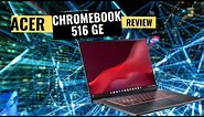Acer Chromebook 516 GE Gaming Laptop (Review 2023)