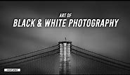 The Art of Black and White Photography | B&H Event Space