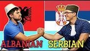 Similarities Between Serbian and Albanian