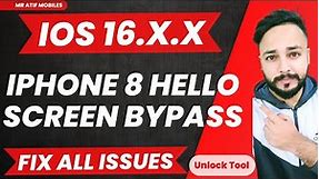 iPhone 8 (IOS 16.4.1) Hello Screen iCloud Bypass via Unlock Tool