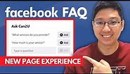 How to Set Up Frequently Ask Questions (FAQ) on Facebook New Page Experience