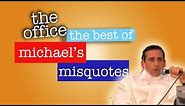 Best of Michael's Misquotes - The Office US