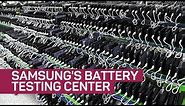 What I saw inside Samsung's battery testing center