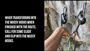 How to: Transition From Climbing Gear to Mussy Hooks