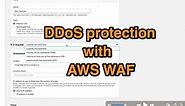 DDoS Protection with AWS WAF