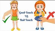 Good Touch VS Bad Touch