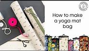 how to make a yoga mat bag