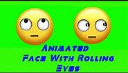 Emoji Animation Face With Rolling Eyes