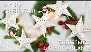 DIY 3D Paper Star Christmas Light Garland - Paper crafts with Cricut