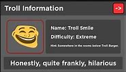 Find The Trollfaces Rememed - How to get Troll Smile