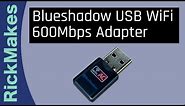 Blueshadow USB WiFi 600Mbps Adapter
