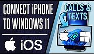 How to Connect Your iPhone to Windows 11 PC (Phone Link App)