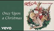 Dolly Parton, Kenny Rogers - Once Upon a Christmas (Official Audio)