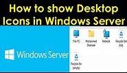 How to show Desktop Icons in Windows Server | How to Show Common Icons on Windows Server Desktop?