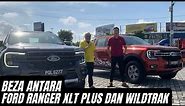 (Salesman Review) Beza antara Ford Ranger XLT Plus dan Ford Ranger Wildtrak