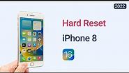 How to Hard Reset iPhone 8 (iOS 16 & iOS 17)