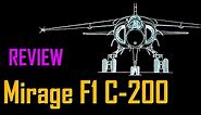 Mirage F1C-200 Vehicle Overview | Warthunder