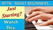 ATTN: ADULTS! ♪♫ How to Play the Piano / Keyboard for the VERY BEGINNER - LESSON 1