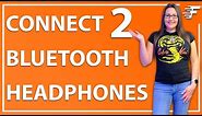 CONNECT 2 BLUETOOTH HEADPHONES AT THE SAME TIME TO YOUR FIRESTICK & OTHER DEVICES!