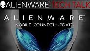 Update: Alienware Mobile Connect for Windows 10 (iPhone & Android)