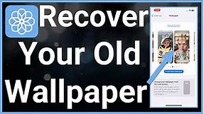 How To Get Back Old Wallpaper On iPhone