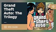 Grand Theft Auto: The Trilogy -- The Definitive Edition Guide - IGN