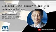 Millimeter-Wave Transceiver Chips with Antenna in Package by Quan Xue