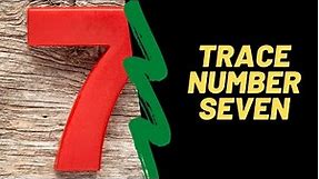 How to trace and spell the number seven | Free number 7 tracing worksheets | Counting to 7