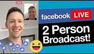 Facebook Live with Multiple Presenters: How to do 2 person broadcasts!
