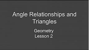 8th Grade Geometry Lesson 2 – Angle Relationships and Triangles