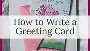 How to Write Greeting Card Messages With Style
