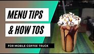 How To Build A Menu For a Mobile Coffee Truck | Coffee Catering Business | Signage Tips & Tricks
