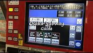 Osaka Subway Guide | Traveller Passport