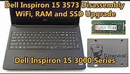 Dell Inspiron 15 3000 Series Disassembly, WiFi, RAM and SSD Upgrade