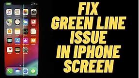How To Fix Green Lines In iPhone Screen !! Fix Green Line Issue In iPhone Display